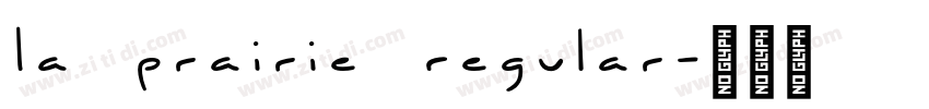 La Prairie Regular字体转换